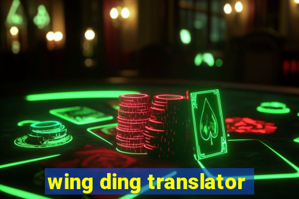 wing ding translator